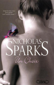SPARKS, Nicholas: Un choix