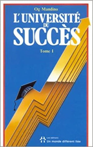MANDINO, Og: L'université du succès  Tome 1
