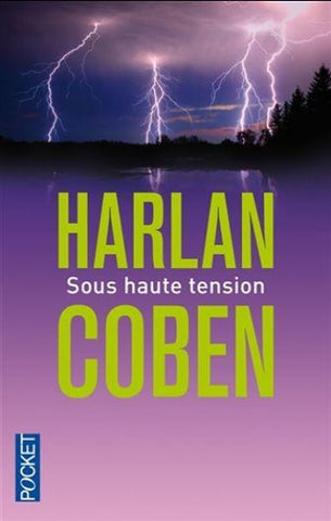 COBEN, Harlan: Sous haute tension