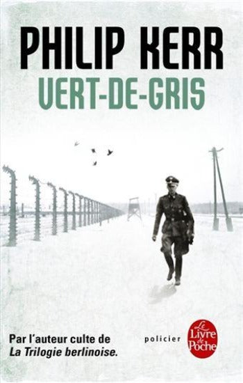 KERR, Philip: Vert-de-gris