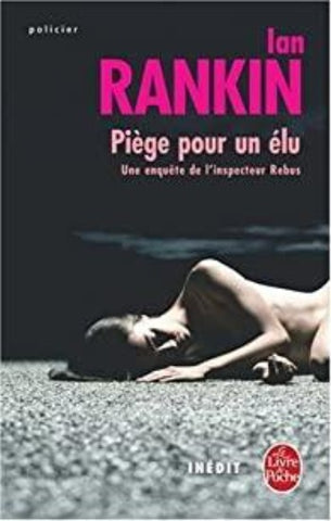 RANKIN, Ian: Piège pour un élu