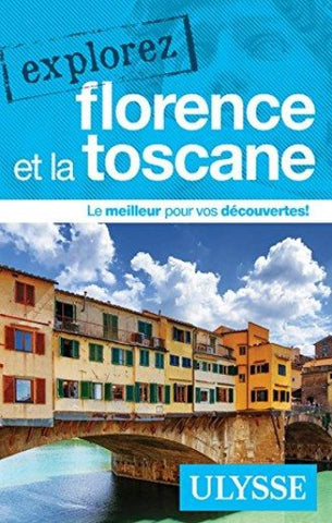 COLLECTIF: Explorez  Florence et la Toscane