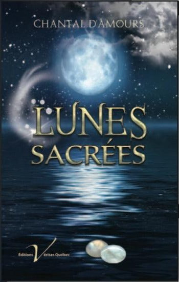D'AMOURS Chantale: Lunes sacrées