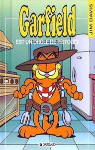 DAVIS, Jim: Garfield Tome 23 : Garfield est un drôle de pistolet