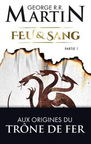MARTIN, George R.R.: Feu & Sang ( 2 volumes)
