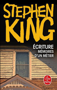 KING, Stephen: Écriture - Mémoires d'un métier