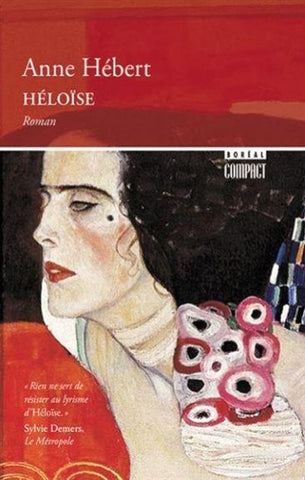 HÉBERT, Anne: Héloïse