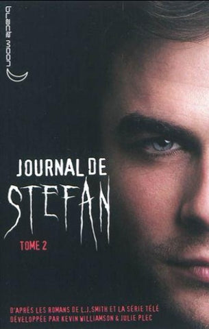 SMITH L.J.: Journal de Stefan Tome 2