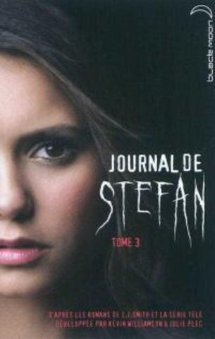 SMITH L.J.: Journal de Stefan Tome 3