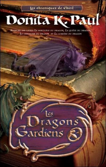 PAUL, Donita K. : Les chroniques de Chiril (3 volumes)