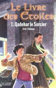 L'HOMME, Erik: Le livre des Étoiles (3 volumes)