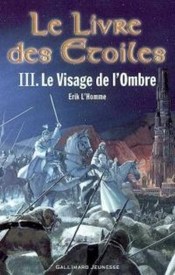 L'HOMME, Erik: Le livre des Étoiles (3 volumes)