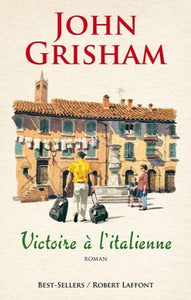 GRISHAM, John: Victoire à l'italienne