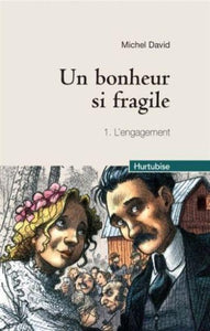 DAVID, Michel: Un bonheur si fragile (4 volumes)