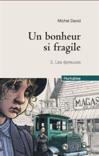 DAVID, Michel: Un bonheur si fragile (4 volumes)