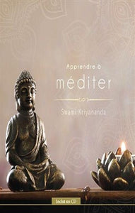 KRIYANANDA, Swami: Apprendre à méditer (CD inclus)