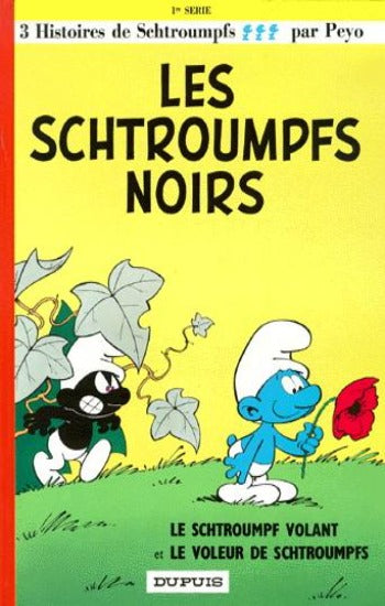 PEYO: 3 histoires de Schtroumpfs Tome 1 : Les Schtroumpfs noirs