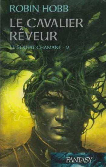 HOBB, Robin: Le soldat chamane (8 volumes)