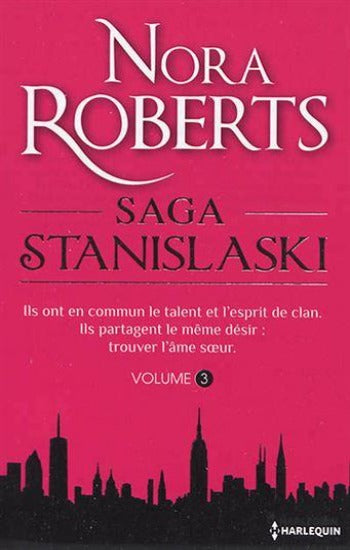 ROBERTS, Nora: Saga Stanislaski (3 volumes)