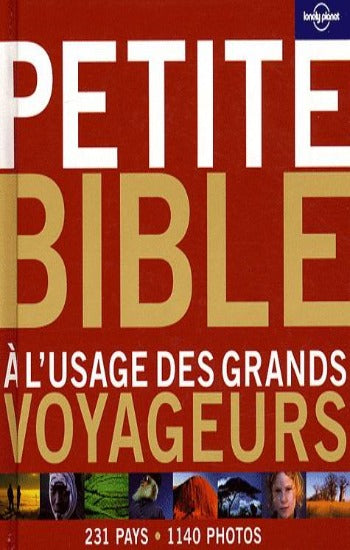 COLLECTIF: Petite bible à l'usage des grands voyageurs