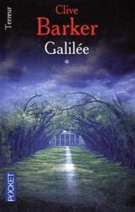 BARKER, Clive: Galilée (2 volumes)