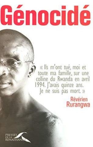 RURANGWA, Révérien: Génocidé