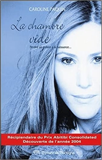 PAQUIN, Caroline: La chambre vide