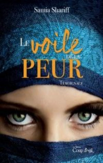 SHARIFF, Samia: Le voile de la peur