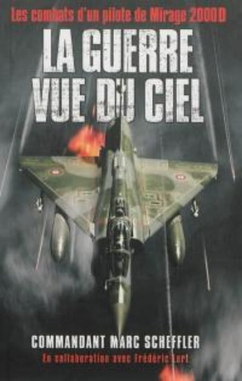 SCHEFFLER, Marc; LERT, Frédéric: La guerre vue du ciel