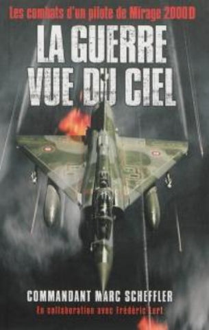 SCHEFFLER, Marc; LERT, Frédéric: La guerre vue du ciel