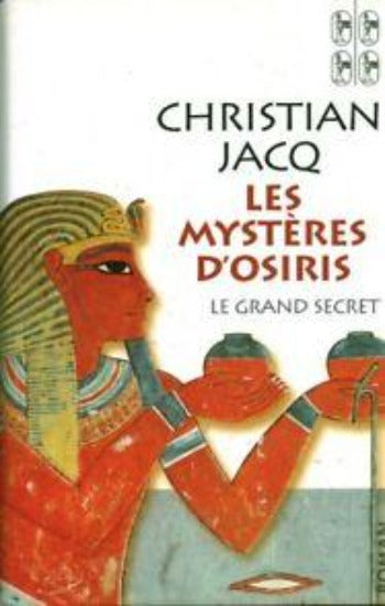 JACQ, Christian: Les mystères d'Osiris (4 volumes)