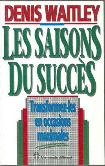 WAITLEY, Denis: Les saisons du succès