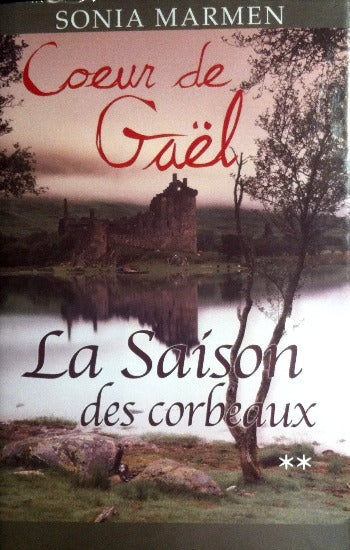 MARMEN, Sonia: Coeur de Gaël (4 volumes - couvertures rigides)
