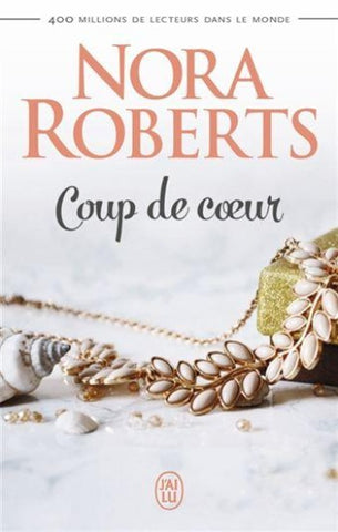 ROBERTS, Nora: Coup de coeur