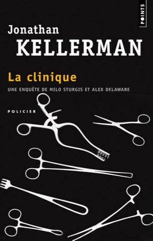KELLERMAN, Jonathan: La clinique