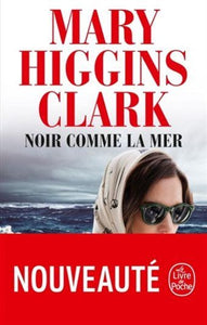 CLARK, Mary Higgins: Noir comme la mer