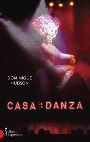 HUDSON, Dominique: Casa de la danza