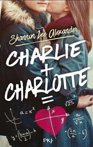 ALEXANDER, Shannon Lee: Charlie +Charlotte