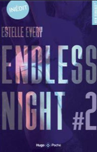 EVERY, Estelle: Endless night Tome 2