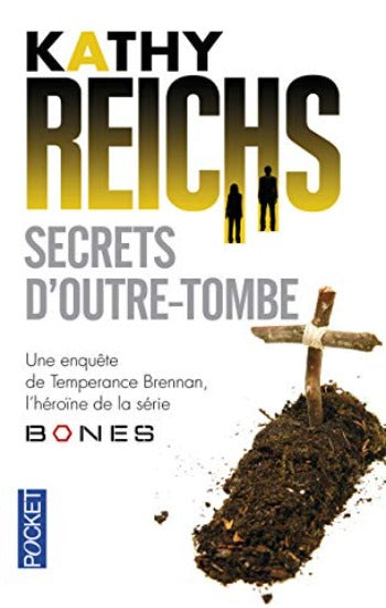 REICHS, Kathy: Secrets d'outre-tombe