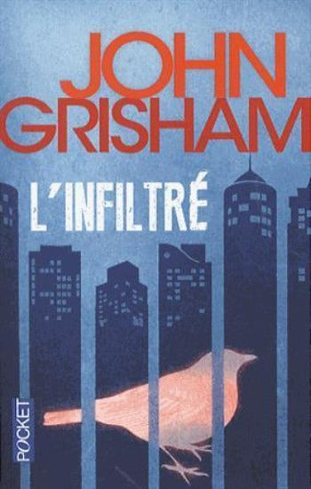 GRISHAM, John: L'infiltré