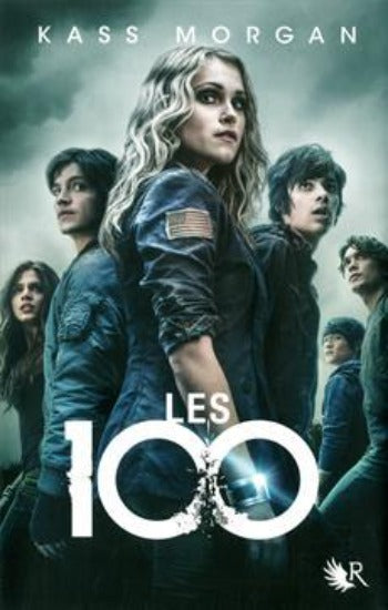 MORGAN, Kass: Les 100