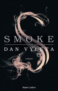 VYLETA, Dan: Smoke