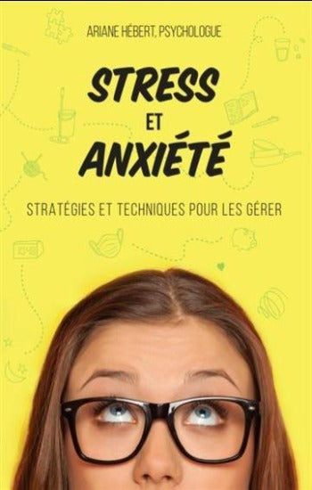 HÉBERT, Ariane: Stress et anxiété