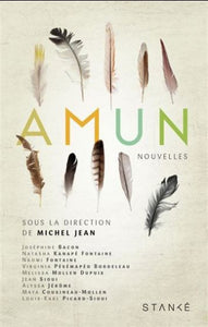 JEAN, Michel; COLLECTIF: Amun - Nouvelles
