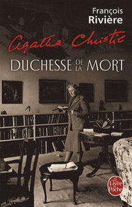 RIVIÈRE, François: Agatha Christie, Duchesse de la mort