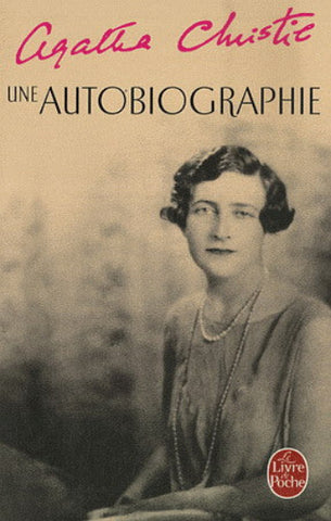 CHRISTIE, Agatha: Agatha Christie : Une autobiographie