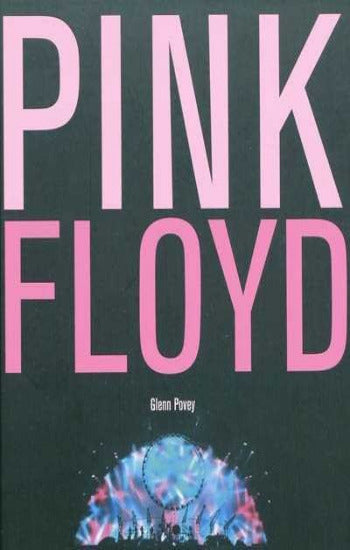 POVEY, Glenn: Pink Floyd