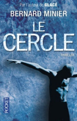 MINIER, Bernard: Le cercle