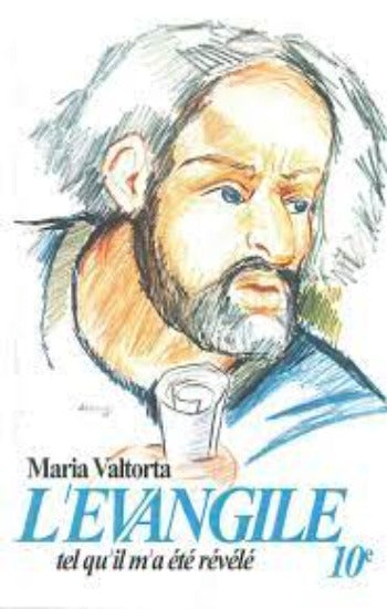 VALTORTA, Maria: L'Évangile (10 volumes)